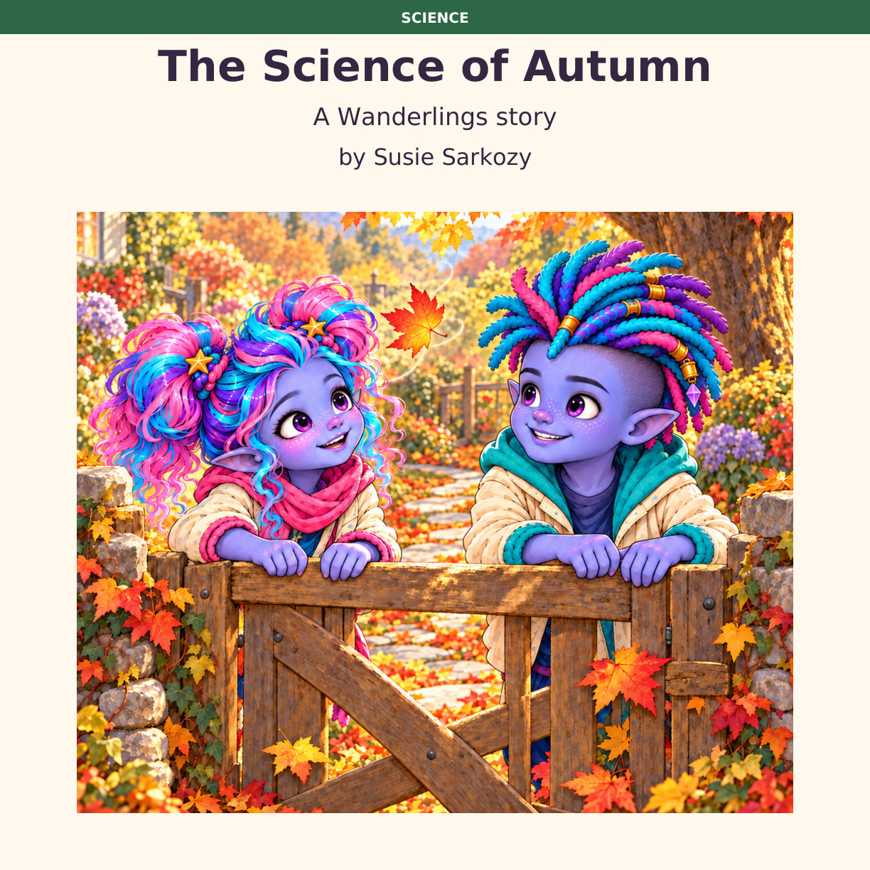The Science of Autumn, a Wanderlings story by Susie Sarkozy.
